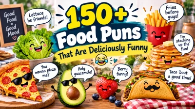 150+ food puns featuring funny pizza, tacos, avocado, strawberries, fries, pancakes, and playful food characters